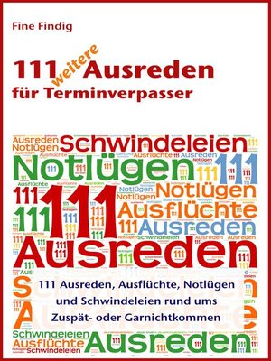 cover image of 111 weitere Ausreden für Terminverpasser